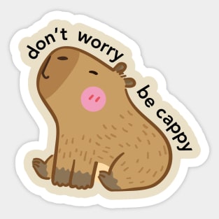 Don't Worry Be Cappy Sticker